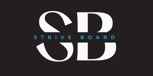 Strive Board